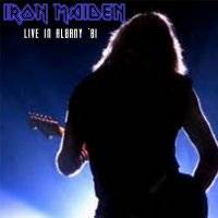 Iron Maiden (UK-1) : Live in Albany '81